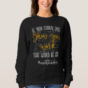 Camiseta Professor De Matemática Se Você Pudesse Mostrar Su