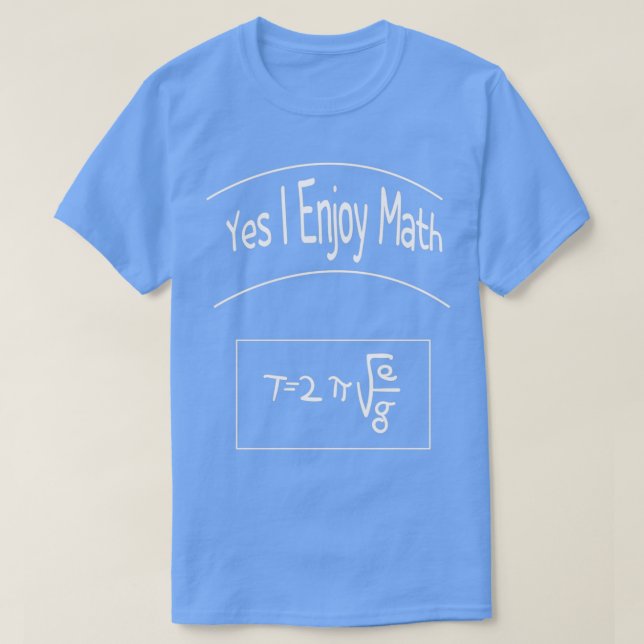 Camiseta Professor de Matemática sim eu gosto da ideia engr (Frente do Design)