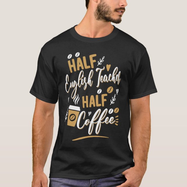 Camiseta Professor de metade em inglês Barista E (Frente)