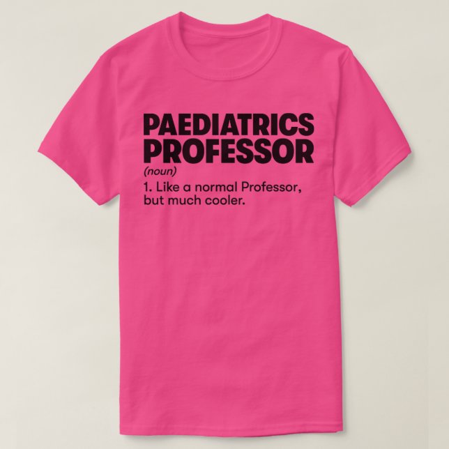 Camiseta Professor de Pediatria (Frente do Design)