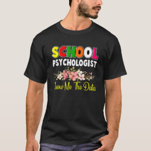Camiseta Professor de Psicologia de Dados e Psicologia da E