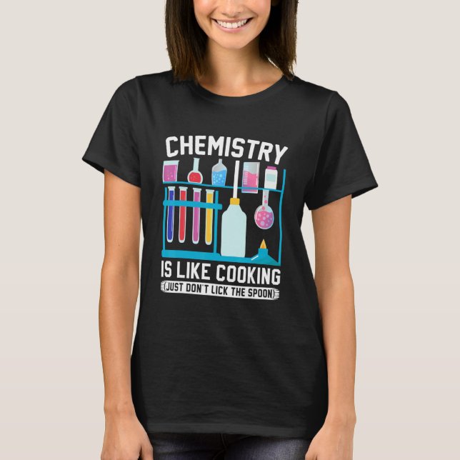 Camiseta Professor de Química é como Cozinhar, simplesmente (Frente)