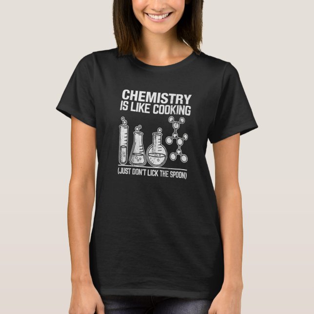 Camiseta Professor de Química é como Cozinhar, simplesmente (Frente)
