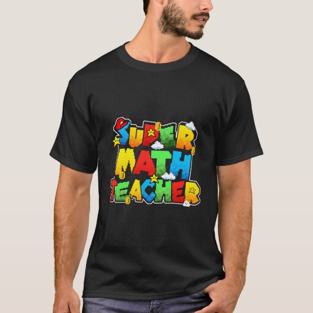 Camiseta Professor De Super Matemática Engraçado De Volta À (Frente)