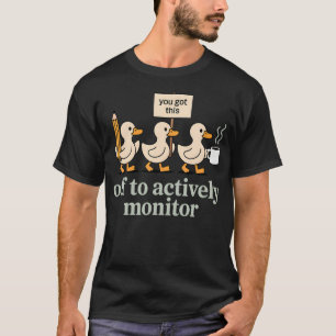Camiseta Professor Divertido Ganso Desliga Para Monitorar A