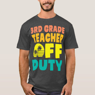 Camiseta Professor do 3º ano em serviço Feliz Férias de Ver