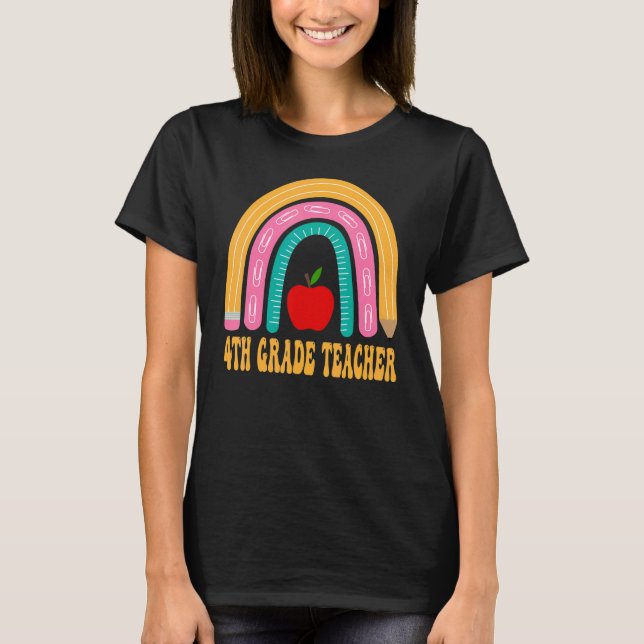 Camiseta Professor do 4º ano Lápis Arco-íris Volta às Aulas (Frente)