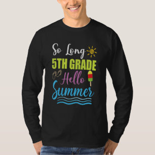 Camiseta Professor do 5º ano Aluno Último Dia de Aula na Es