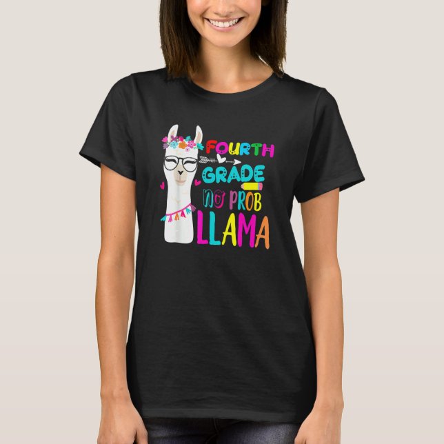 Camiseta Professor do Quarto Ano 100º Dia de Aula Sem Prob  (Frente)