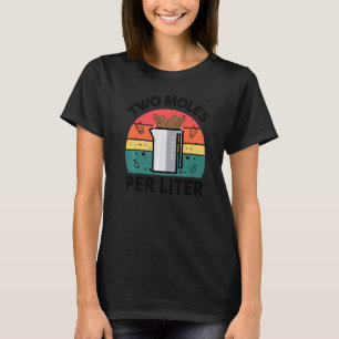 Camiseta Professor Dois Moles Por Litro Química Ficção Cien