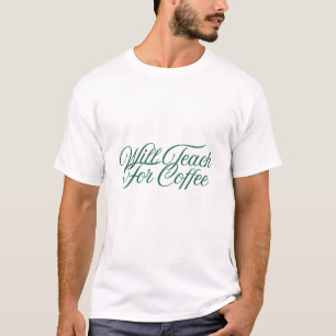 Camiseta Professor Engraçado — Vai Ensinar Por Café Present