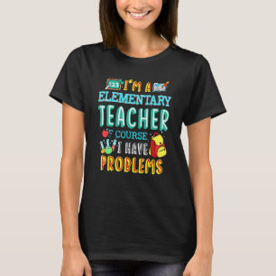 Camiseta Professor Escola Primária Classe Problema 1º Dia D