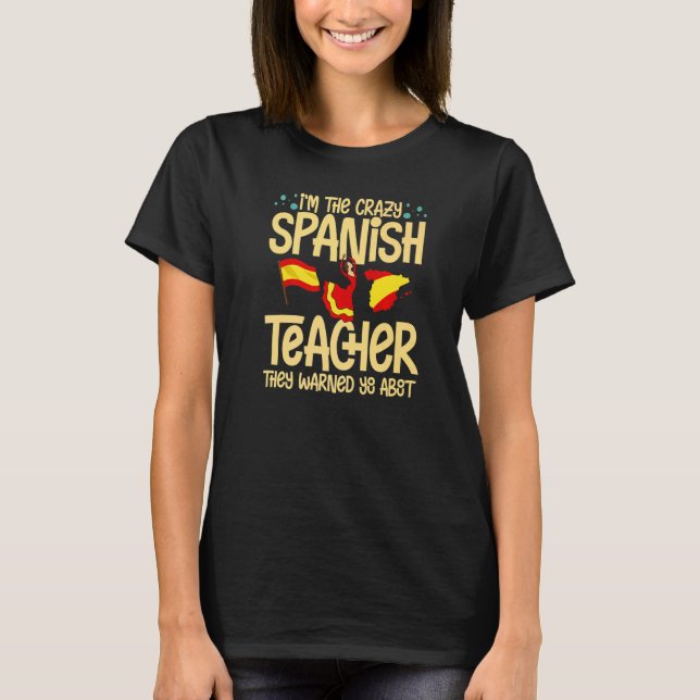 Camiseta Professor espanhol Espanha Linguagem de Lição de L (Frente)