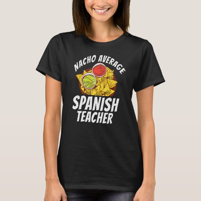Camiseta Professor espanhol médio de espanha Nacho (Frente)