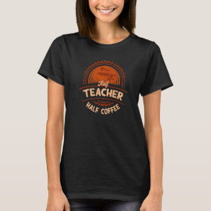 Camiseta Professor Half Meia Café Ensinando Humor Professor