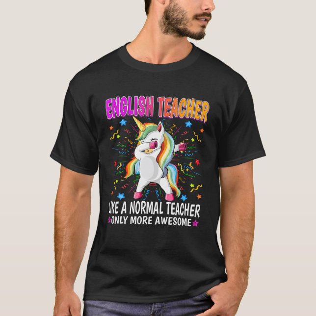 Camiseta Professor Inglês Como Professor Normal Apenas Mais (Frente)