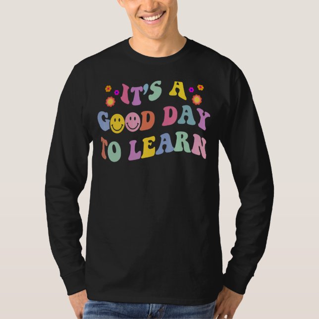 Camiseta Professor Inspirador É Um Bom Dia para Aprender Ch (Frente)