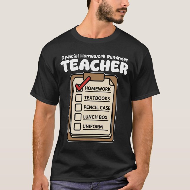 CAMISETA PROFESSOR - LEMBRETE OFICIAL DE TRABALHO DE CASA (Frente)