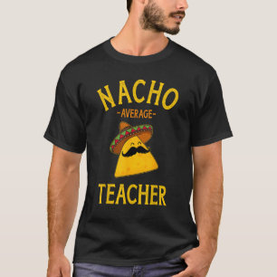 Camiseta Professor médio de Nacho para a escola Cinco de Ma