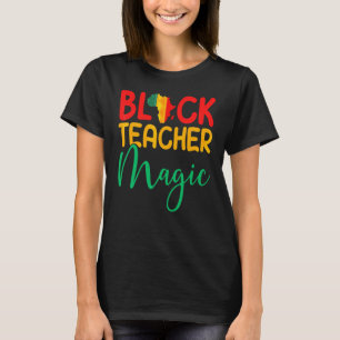 Camiseta Professor Negro Magia Afro Americano Preto Melanin