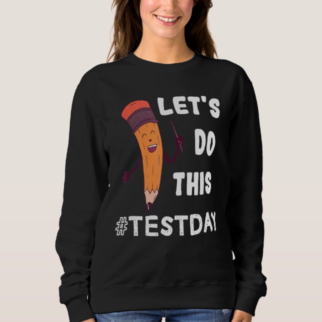 Camiseta Professor no dia de teste permite fazer este dia d (Frente)