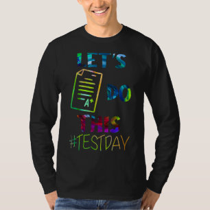 Camiseta Professor no dia de teste permite fazer este dia d