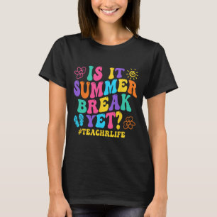 Camiseta Professor No Último Dia De Ensino De Break No Verã