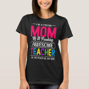 Camiseta Professor Orgulhoso Mãe Melhor Dia de as mães De C