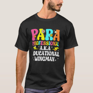 Camiseta Professor Paraprofissional Engraçado para Sped Ed 