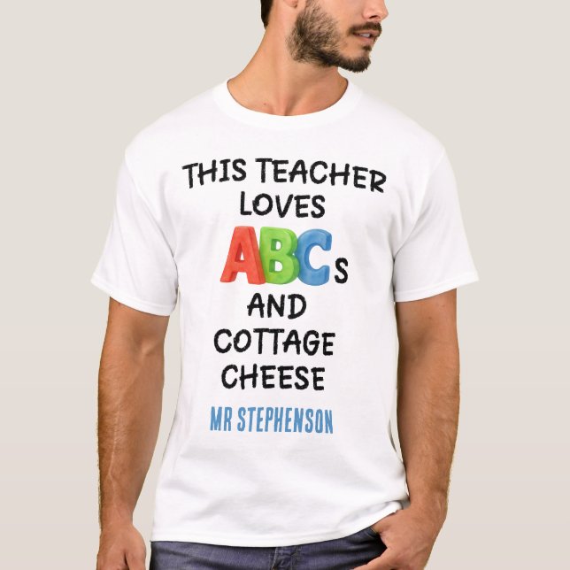 Camiseta Professor Personalizado ABCs E Queijo Cottage (Frente)