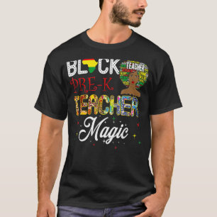 Camiseta Professor Preto Pré K Magia História Negra Rainha