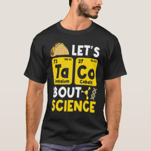 Camiseta Professor Pun Taco Vamos sobre Professora de Ciênc