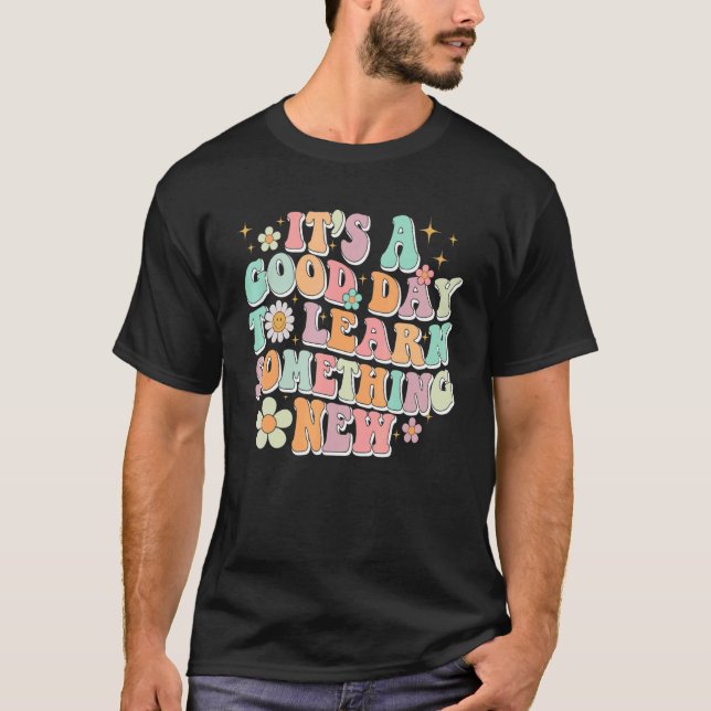 Camiseta Professor Retro É Um Bom Dia Para Aprender Algo A  (Frente)