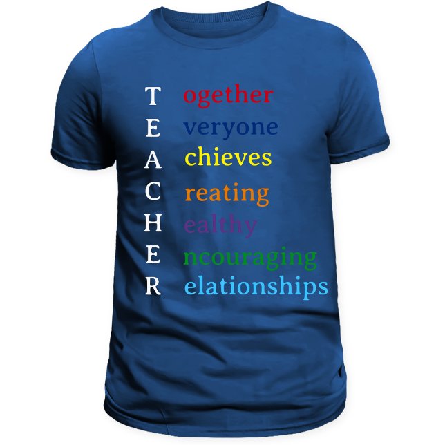 Camiseta Professor Sigla Diversão Apreciação de Professor (Create-your-own Teacher Acronym T-Shirt)