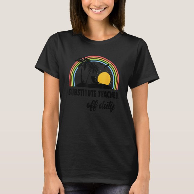 Camiseta Professor Substituto Do Dever Fim Do Arco-Íris Da  (Frente)