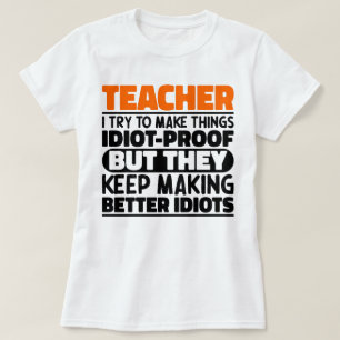 Camiseta Professor, Tento Engraçado Dizer Ensino