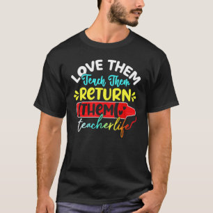 Camiseta Professora A Vida Os Ama Ensiná-Los A Devolvê-Los