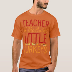 Camiseta Professora Aos Turcos Mais Cutres, Ação De Graças 