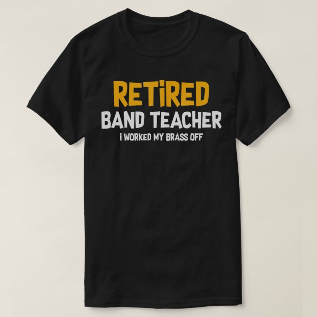 Camiseta Professora Aposentada Trabalhava Com Meu Presente  (Frente do Design)