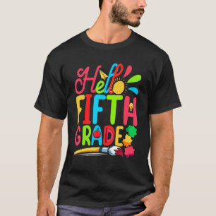 Camiseta Professora Bela Aluna, Alô, 5º ano, 1º dia O