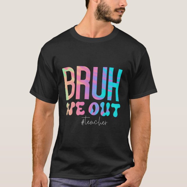 Camiseta Professora Bruh Nós Descobrimos Professores No Fim (Frente)