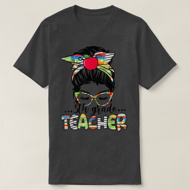 Camiseta Professora de 5 Grau Engraçada Mulheres de Cabelo  (Frente do Design)