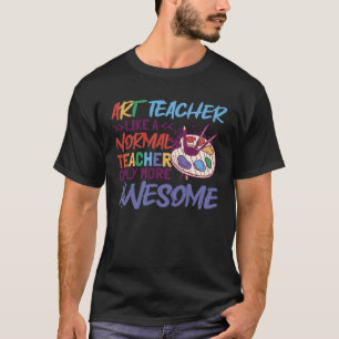 Camiseta Professora De Arte Como Professora Normal De Escol