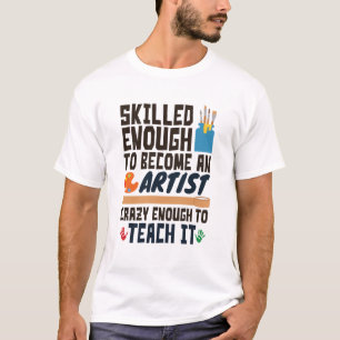 Camiseta Professora De Arte Engraçado Louco