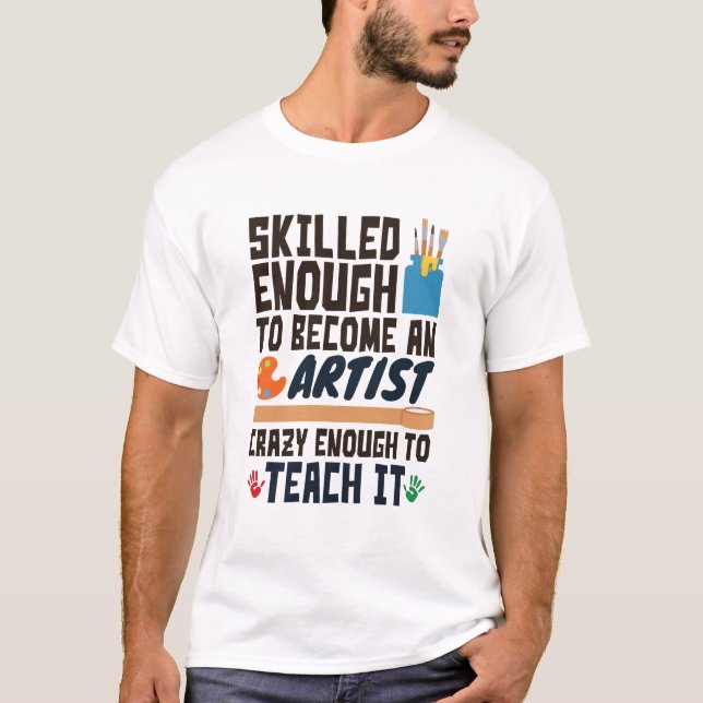 Camiseta Professora De Arte Engraçado Louco (Frente)