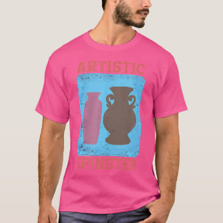 Camiseta Professora de Cerâmica Artística Solteirona Artist