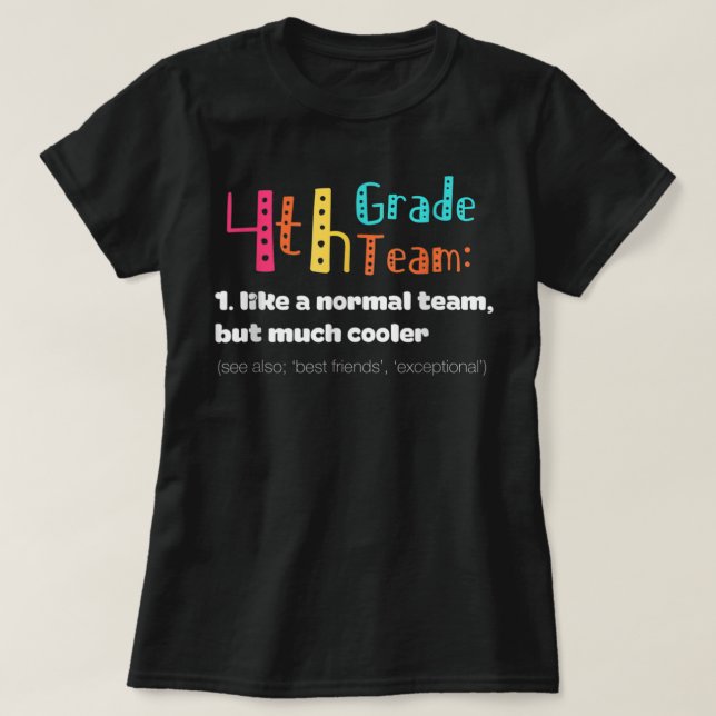 Camiseta Professora De Definição De Equipe Do 4º Grau De Vo (Frente do Design)