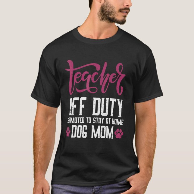 Camiseta Professora De Dever Promovida A Ficar Em Casa, Mãe (Frente)