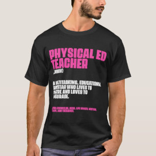 Camiseta Professora de Educação Física de Definição PE Pun