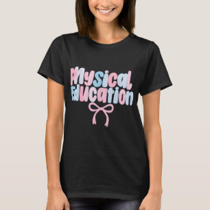 Camiseta Professora De Educação Física Pe De Volta À Escola